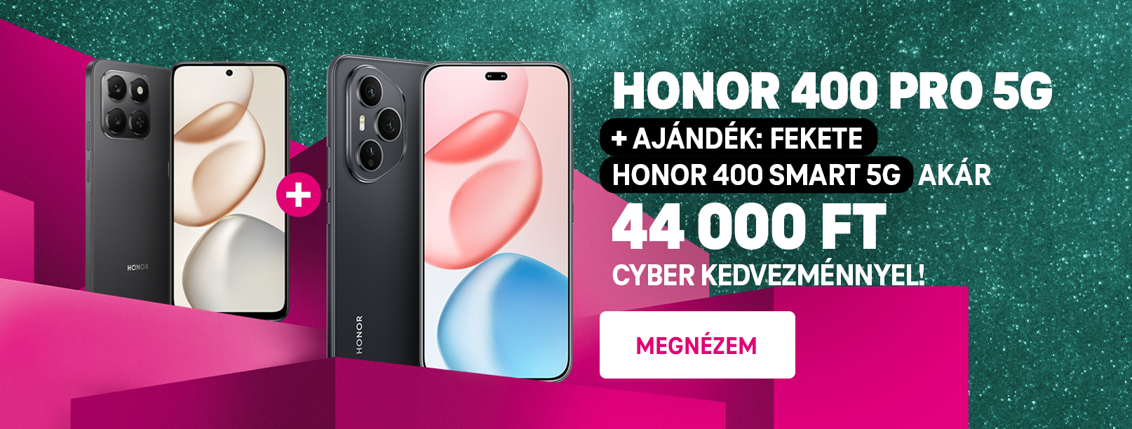 HONOR 400 Pro 5G + ajándék: fekete HONOR 400 Smart 5G akár 44 000 FT Cyber kedvezménnyel