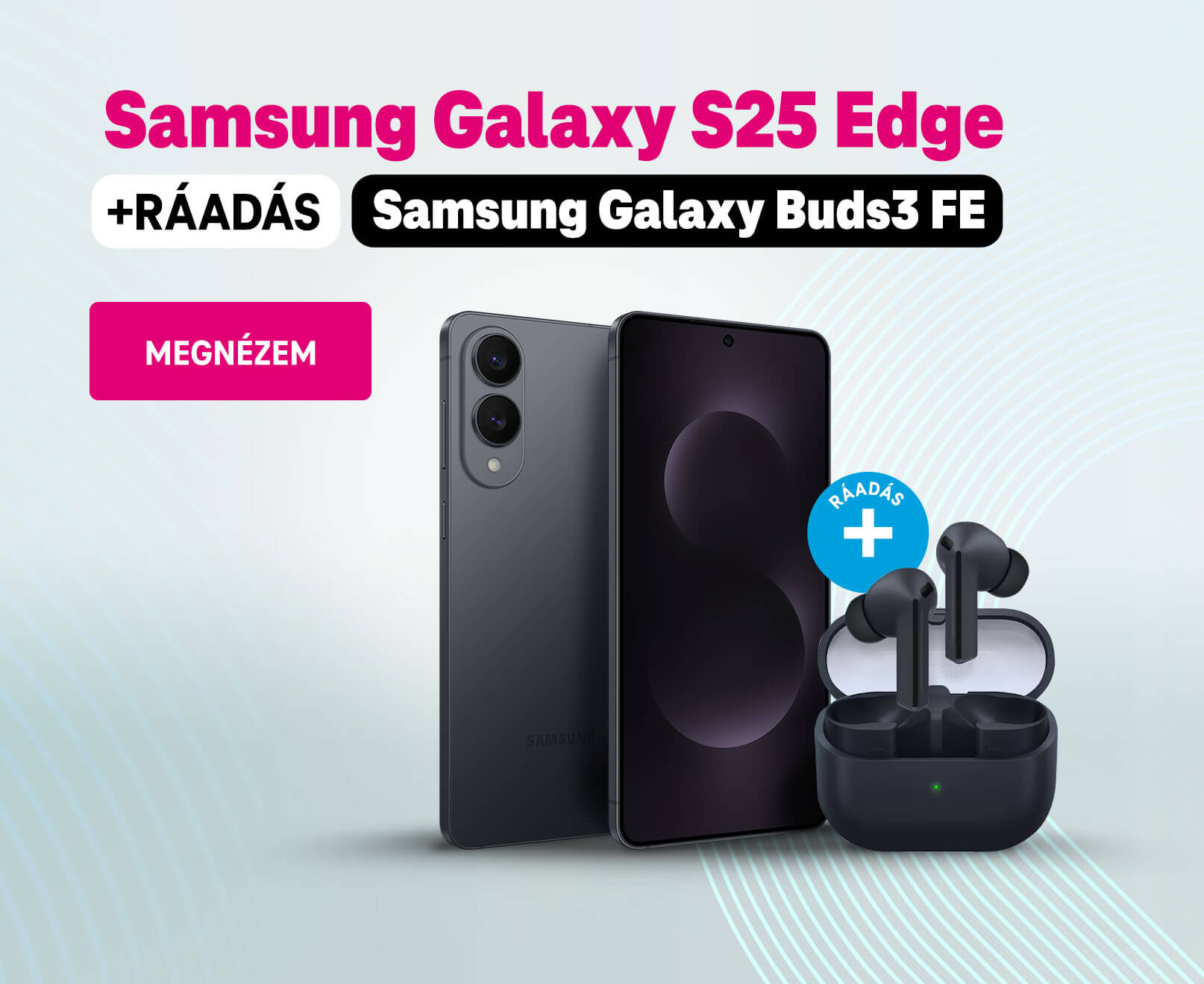Samsung Galaxy S25 Edge +Ráadás Samsung Galaxy Buds3 Free